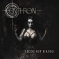 Centhron - Liebe Ist Krieg (2025)
