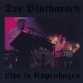 Der Blutharsch - Live In Copenhagen (2006)