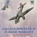 Fallschirmjäger & Flieger Marches (2003)