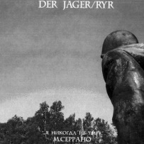Der Jager / Ryr - Reichskoloniallied / 415 (2007)