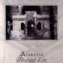 Ataraxia - Arcana Eco (2005)