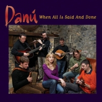 Danú - When All Is Said And Done (2005)