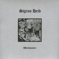 Sigrun Heid - Werkmeister (2001)
