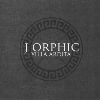 J Orphic - Villa Ardita (2014)