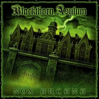 Nox Arcana - Blackthorn Asylum (2009)