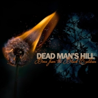Dead Man's Hill - Born From The Black Cauldron (2025)