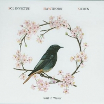 Sol Invictus / HaWthorn / Sieben - Writ In Water (2004)