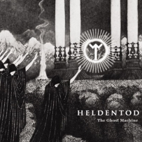 Heldentod - The Ghost Machine (2012)