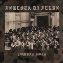 Foresta Di Ferro - Combat Folk (2003)