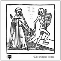 Kazeria - The Plague Years [2020 - 2021] (2021)