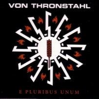 Von Thronstahl - E Pluribus Unum (2001)