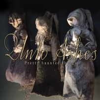 Unto Ashes - Pretty Haunted Things (2019)