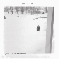 Lycia - Quiet Moments (2013)