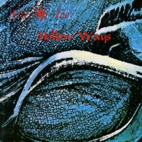 Fire + Ice - Hollow Ways (1994)