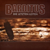 Barditus - Die Letzten Goten (2004)