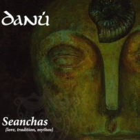 Danú - Seanchas (2010)