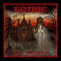 Nox Arcana - Gothic  (2015)