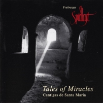 Freiburger Spielleyt - Tales Of Miracles (1994)