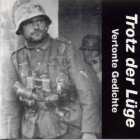 Trotz Der Lüge - Vertonte Gedichte (1996)