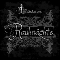 Die Irrlichter - Rauhnächte (2010)