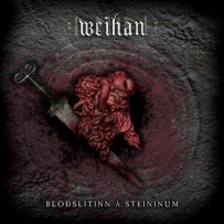 Weihan - Blóðslitinn Á Steininum (2014)