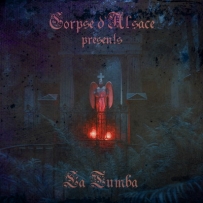 Corpse d'Alsace - Presents: La Tumba (2025)