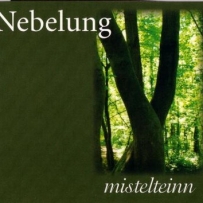 Nebelung - Mistelteinn (2005)