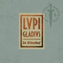 Lupi Gladius - De Sideribus (2016)