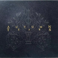 Autumn Tears - Love Poems For Dying Children... Act II: The Garden Of Crystal...