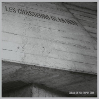 Les Chasseurs De La Nuit - Gleam On You Empty Gem (2020)