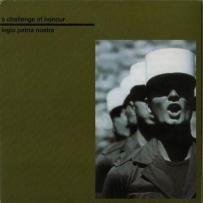 A Challenge Of Honour - Legio Patria Nostra (2003)