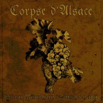 Corpse d’Alsace - Ortenau Misanthropy / Deutscher Herbst (2024)