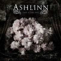 Ashlinn - This Is The End (2013)