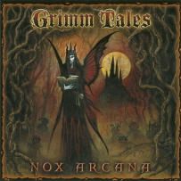 Nox Arcana - Grimm Tales (2008)