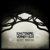 Schattenspiel, Verney 1826 - Secret Windows (2017)