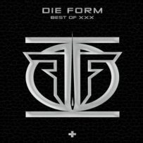 Die Form - Best of XXX (2008)