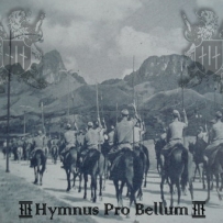 Nuevo Ideal Nacional - Hymnus Pro Bellum (2010)