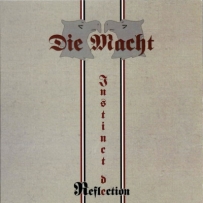 Die Macht - Instinct De Survie / Reflection (2013)