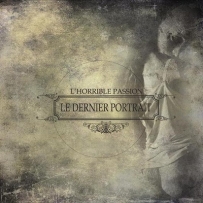 L'Horrible Passion - Le Dernier Portrait (2013)