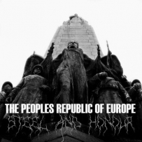 The Peoples Republic Of Europe - Steel And Honour (2001)
