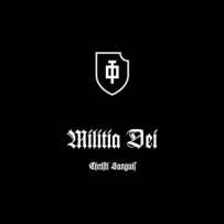 Militia Dei - Christi Sanguis (2011)