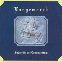 Langemarck - Injustitia Est Commodatum (2007)