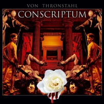 Von Thronstahl - Conscriptum (2010)