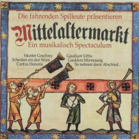 Die Fahrenden Spilleute - Mittelaltermarkt - Ein Musikalisch Spectaculum (2008)