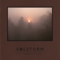 Solstorm - Ex Septentrione Lux (2013)