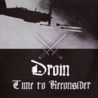 Droin - Time To Reconsider (2007)