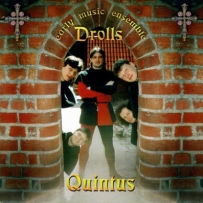 Drolls - Quintus 1999 - 2004 (2004)