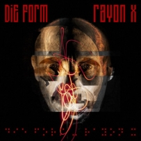 Die Form - Rayon X (2014)