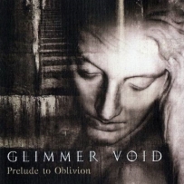 Glimmer Void - Prelude To Oblivion (2010)