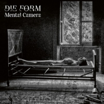 Die Form - Mental Camera (2021)